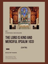 The Lord Is Kind And Merciful SATB choral sheet music cover